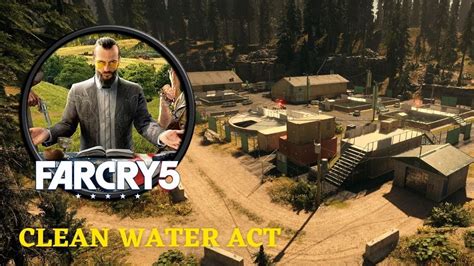 far cry 5 clean water act|far cry 5 powerpyx.